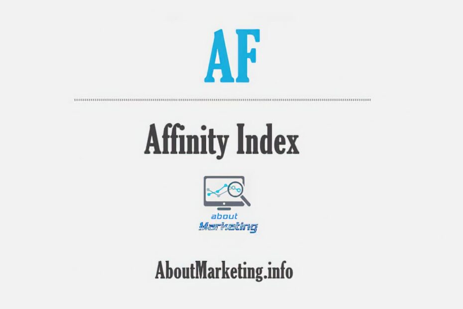 Афініті-індекс (Affinity index, Aff, Індекс відповідності)
